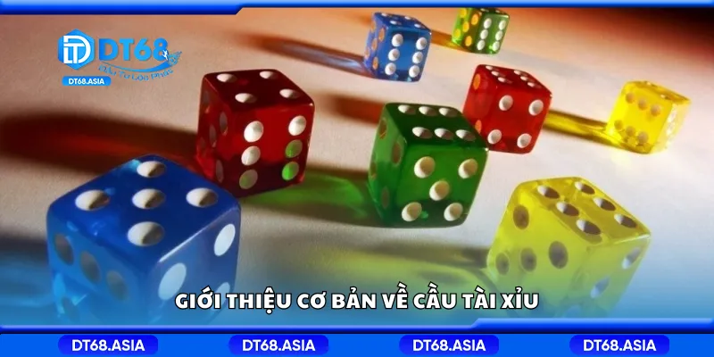 Giới thiệu cơ bản về cầu tài xỉu